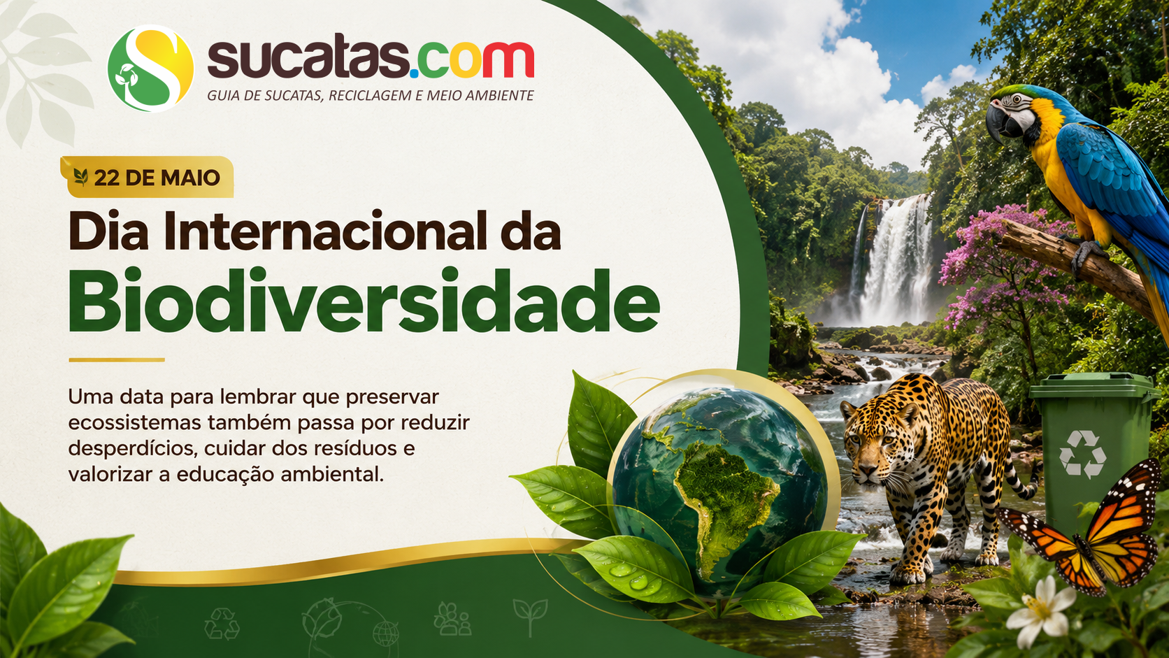Dia Internacional da Biodiversidade — 22 de maio