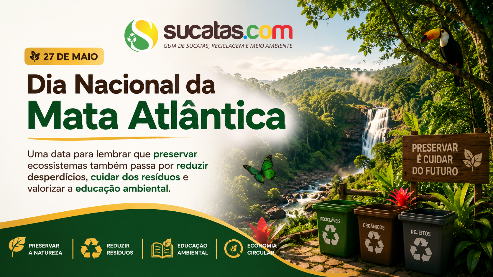 Dia Nacional da Mata Atlântica — 27 de maio